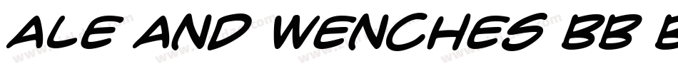 Ale and Wenches BB Bold字体转换